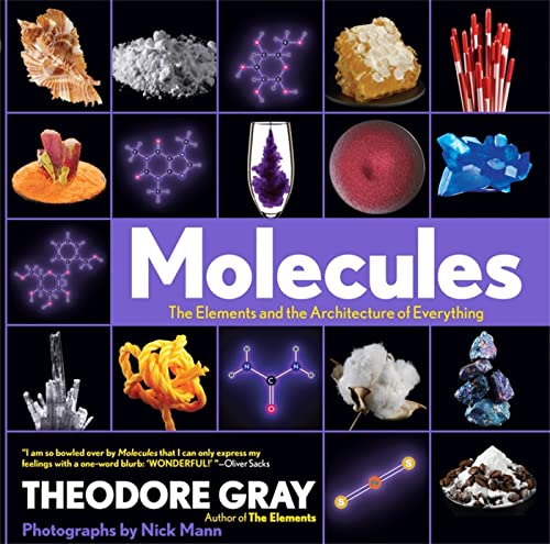Molecules: The Elements and the Architecture of Everything, Book 2 of 3 - Click to Buy