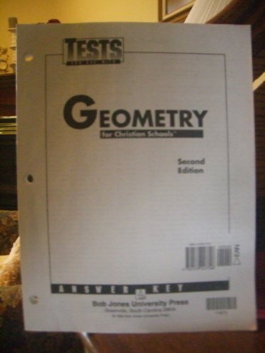 Tests for use with Geometry for Christian Schools Answer Key - Click to Buy