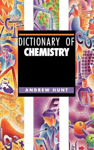Dictionary of Chemistry - Click to Buy
