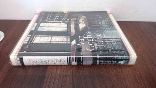 Van Gogh's Table at the Auberge Ravoux: Recipes From the Artist's Last Home and Paintings of Cafe Life