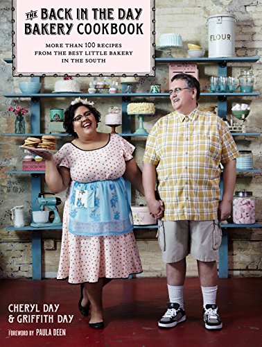 The Back in the Day Bakery Cookbook - Click to Buy