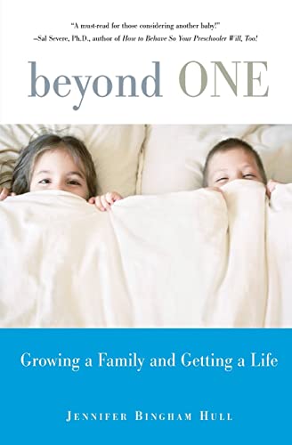 Beyond One: Growing a Family and Getting a Life - Click to Buy