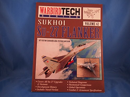 Sukhoi Su-27 Flanker - Warbird Tech Vol. 42 - Click to Buy