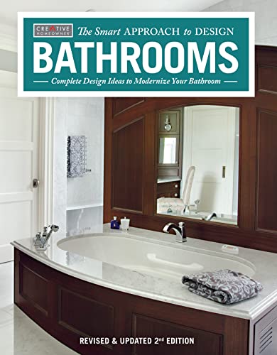 Bathrooms, Revised & Updated 2nd Edition: Complete Design Ideas to Modernize Your Bathroom - Click to Buy