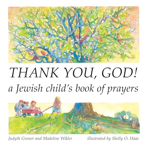 Thank You, God! A Jewish Child's Book of Prayers (English and Hebrew Edition) - Click to Buy