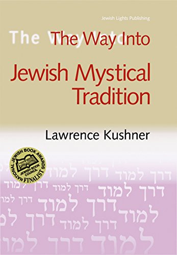 The Way Into Jewish Mystical Tradition - Click to Buy