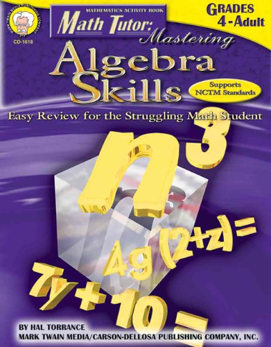 Math Tutor: Mastering Algebra Skills, Grades 4 - 12 - Click to Buy