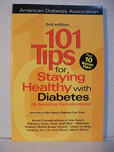 101 Tips For Staying Healthy with Diabetes (& Avoiding Complications)