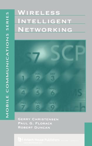 Wireless Intelligent Networking (Artech House Mobile Communications)