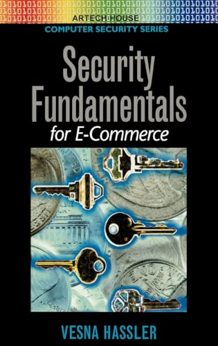 Security Fundamentals for E-Commerce (Artech House Computer Security Series)