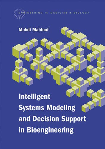 Intelligent Systems Modeling and Decision Support in Bioengineering - Click to Buy