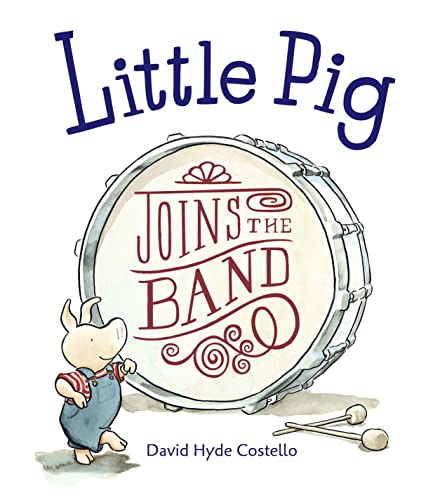 Little Pig Joins the Band - Click to Buy