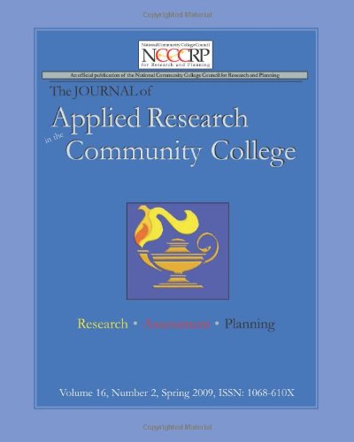 Journal of Applied Research in the Community College: Volume 16, Number 2, Spring 2009 - Click to Buy