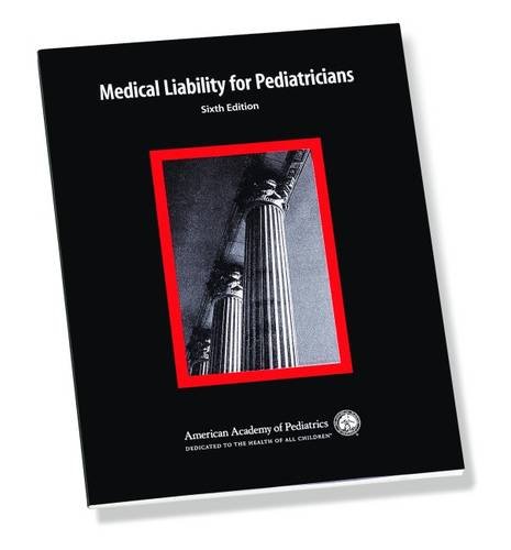 Medical Liability for Pediatricians - Click to Buy