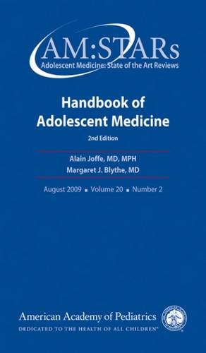 AM: STARs Handbook of Adolescent Medicine: Adolescent Medicine: State of the Art Reviews, Vol. 20, No. 2 (Volume 20) - Click to Buy