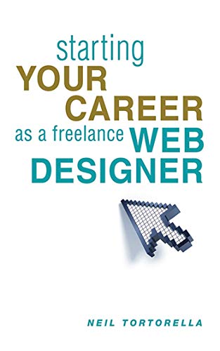 Starting Your Career as a Freelance Web Designer - Click to Buy