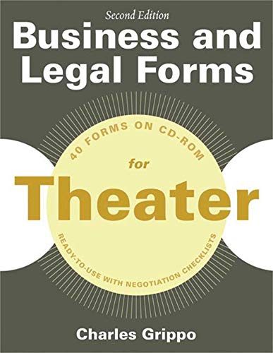 Business and Legal Forms for Theater, Second Edition (Business and Legal Forms Series)