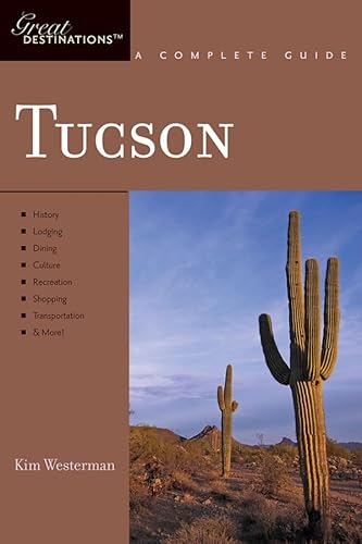 Explorer's Guide Tucson: A Great Destination (Explorer's Great Destinations) - Click to Buy