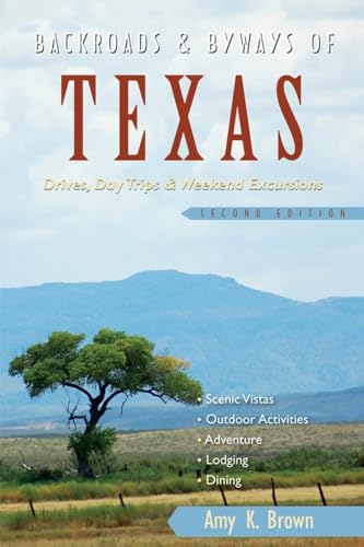 Backroads and Byways of Texas Second Edition - Click to Buy