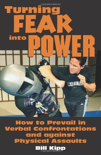 Turning Fear into Power: The Fast Defense System - Click to Buy