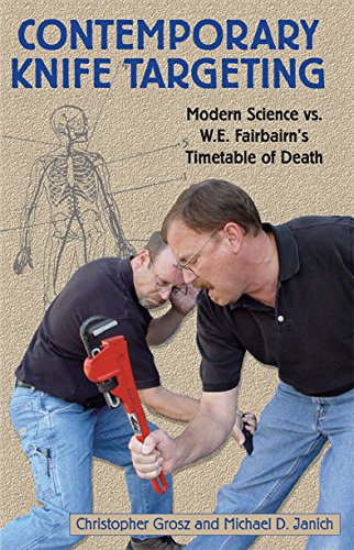 Contemporary Knife Targeting: Modern Science Vs. W.e. Fairbairn's Timetable of Death - Click to Buy