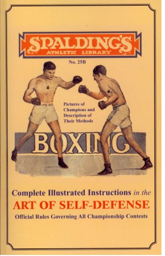 Boxing: Complete Illustrated Instructions in the Art of Self-Defense - Click to Buy