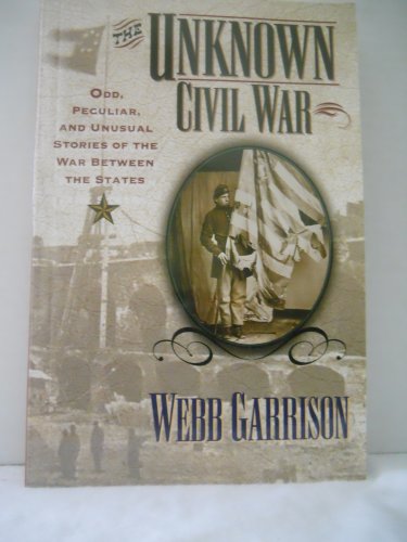 The Unknown Civil War