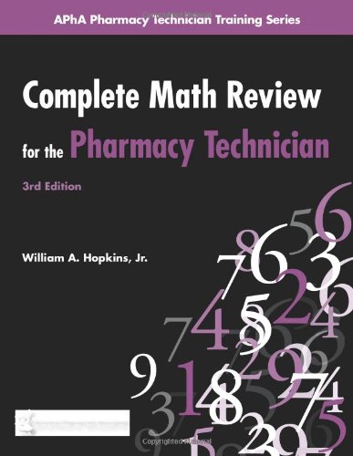 Complete Math Review for the Pharmacy Technician - Click to Buy