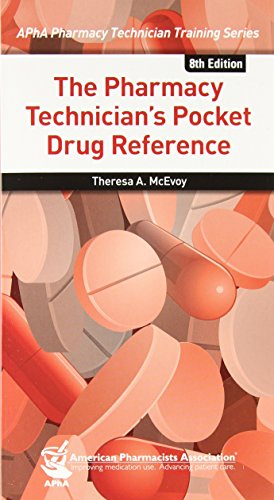 The Pharmacy Technician's Pocket Drug Reference (Apha Pharmacy Technician Training) - Click to Buy
