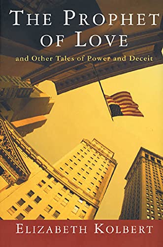 The Prophet of Love: And Other Tales of Power and Deceit - Click to Buy