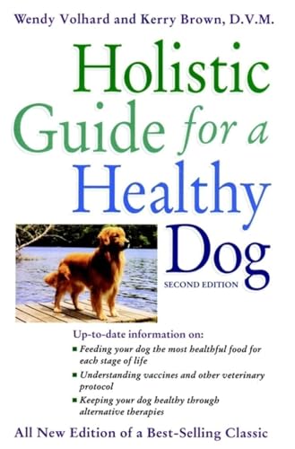 Holistic Guide for a Healthy Dog - Click to Buy