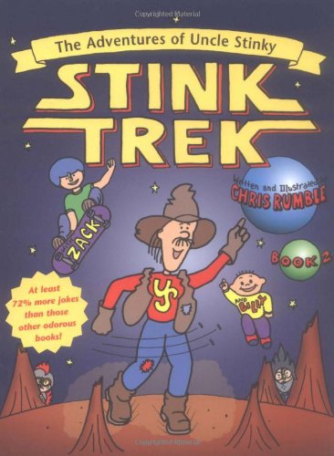 Stink Trek: No. 2 (Adventures of Uncle Stinky S.) - Click to Buy