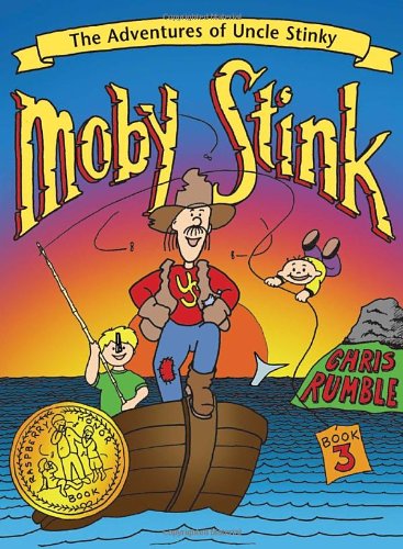 Moby Stink (Adventures of Uncle Stinky) - Click to Buy