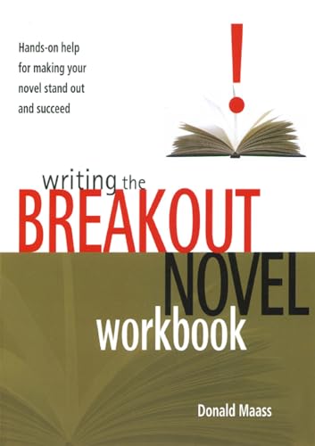Writing the Breakout Novel Workbook - Click to Buy