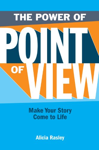 The Power Of Point Of View: Make Your Story Come To Life - Click to Buy