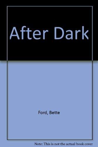 After Dark - Click to Buy