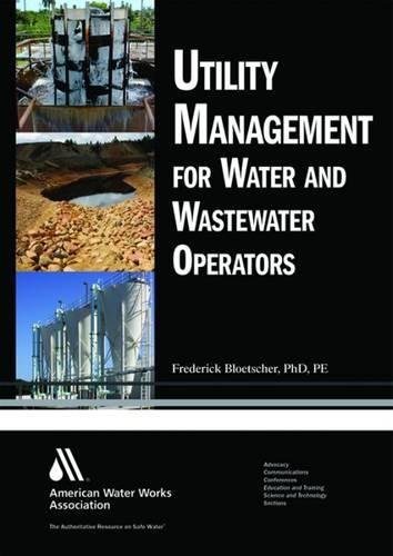 Utility Management for Water and Wastewater Operators - Click to Buy