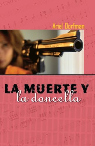 La muerte y la doncella: Death and the Maiden, Spanish Edition - Click to Buy