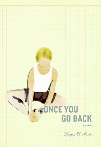 Once You Go Back: A Novel - Click to Buy