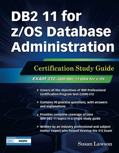 DB2 11 for z/OS Database Administration: Certification Study Guide - Click to Buy