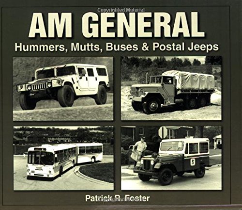 AM General: Hummers, Mutts, Buses & Postal Jeeps (Photo Archive) - Click to Buy