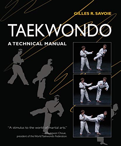 Taekwondo: A Technical Manual - Click to Buy