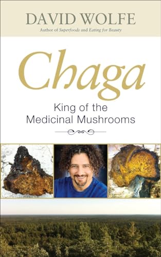 Chaga: King of the Medicinal Mushrooms. - Click to Buy