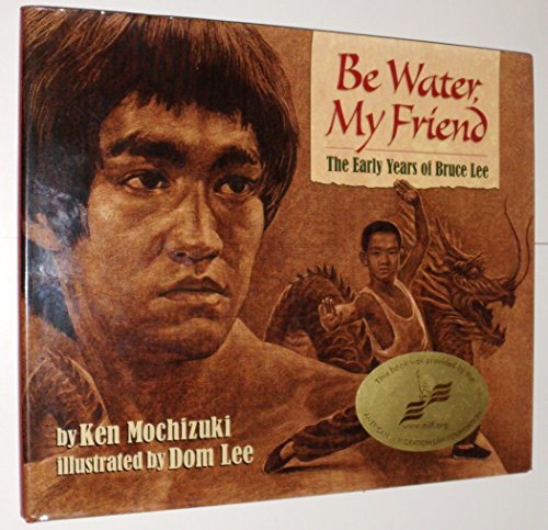 Be Water, My Friend - Click to Buy