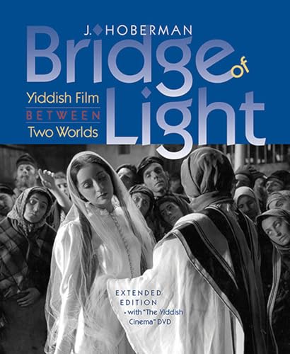 Bridge of Light: Yiddish Film between Two Worlds - Click to Buy