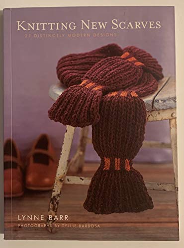 Knitting New Scarves: 27 Distinctly Modern Designs - Click to Buy