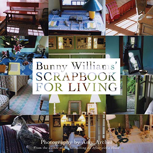 Bunny Williams' Scrapbook for Living - Click to Buy