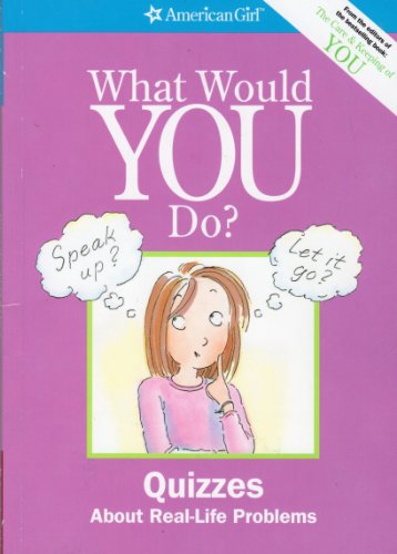 What Would You Do? (American Girl Library) - Click to Buy