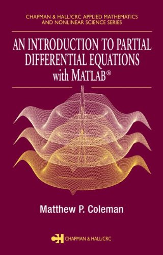 An Introduction to Partial Differential Equations With Matlab - Click to Buy