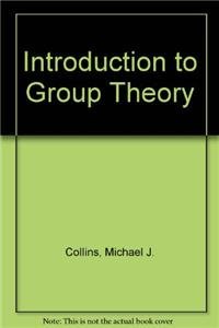 Introduction to Group Theory - Click to Buy